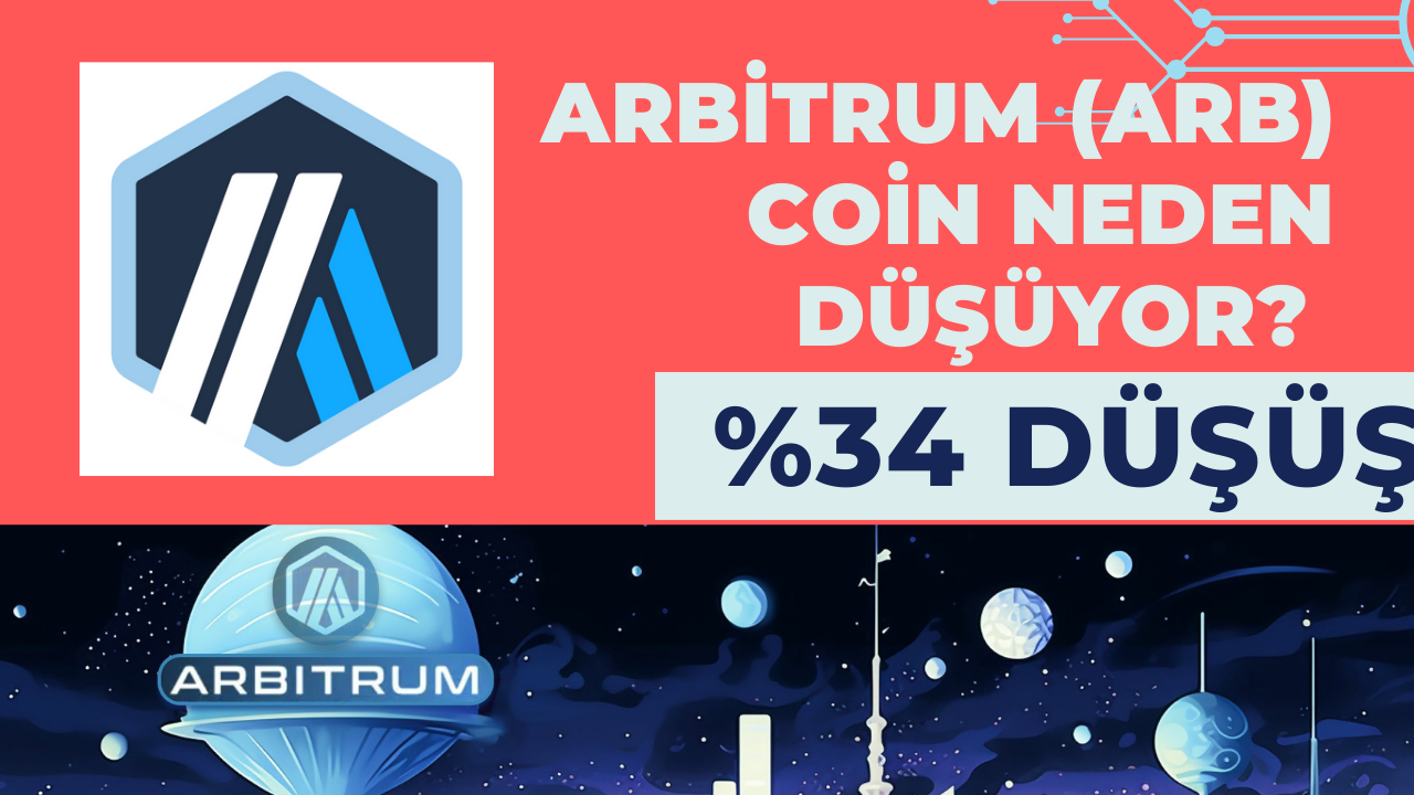 Arbitrum (ARB) Coin Neden Düşüyor? ARB Coin Yatırımı Mantıklı mı?