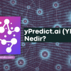 yPredict.ai (YPRED) Nedir?