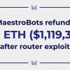 Maestro Trading Bot Yonlendiriciden Yararlanan Kullanicilara 610 ETH Iade Ediyor