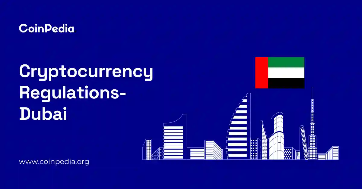 Cryptocurrency Regulations Dubai.webp.webp